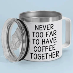 Never Too Far To Have Tea Together - Bestie Personalized Custom 14oz Stainless Steel Tumbler With Handle - Gift For Best Friends, BFF, Sisters 10 Never Too Far To Have Tea Together - Bestie Personalized Custom 14oz Stainless Steel Tumbler With Handle - Gift For Best Friends, BFF, Sisters -Pawfect House Store 673c54947a9a1