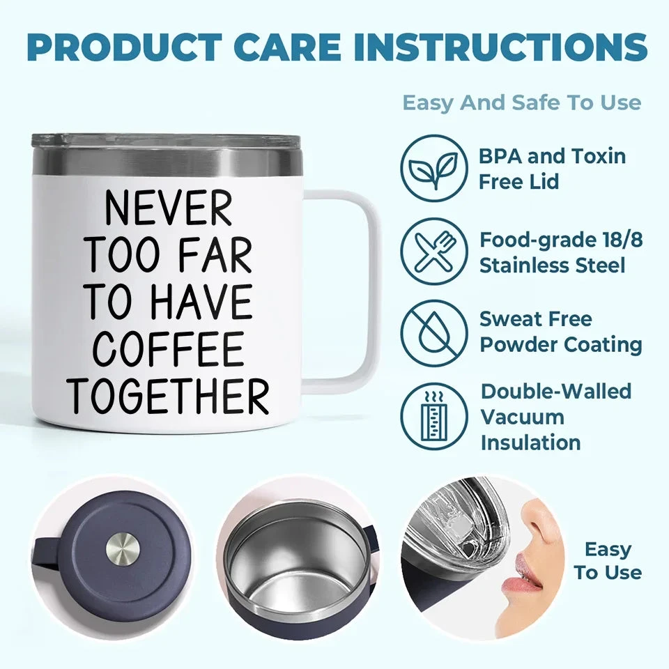 Never Too Far To Have Tea Together - Bestie Personalized Custom 14oz Stainless Steel Tumbler With Handle - Gift For Best Friends, BFF, Sisters 7 Never Too Far To Have Tea Together - Bestie Personalized Custom 14oz Stainless Steel Tumbler With Handle - Gift For Best Friends, BFF, Sisters - Image 7