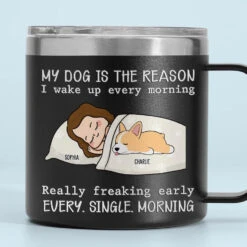 My Pets Are The Reason I Wake Up Every Morning - Dog & Cat Personalized Custom 14oz Stainless Steel Tumbler With Handle - Christmas Gift For Pet Owners, Pet Lovers
