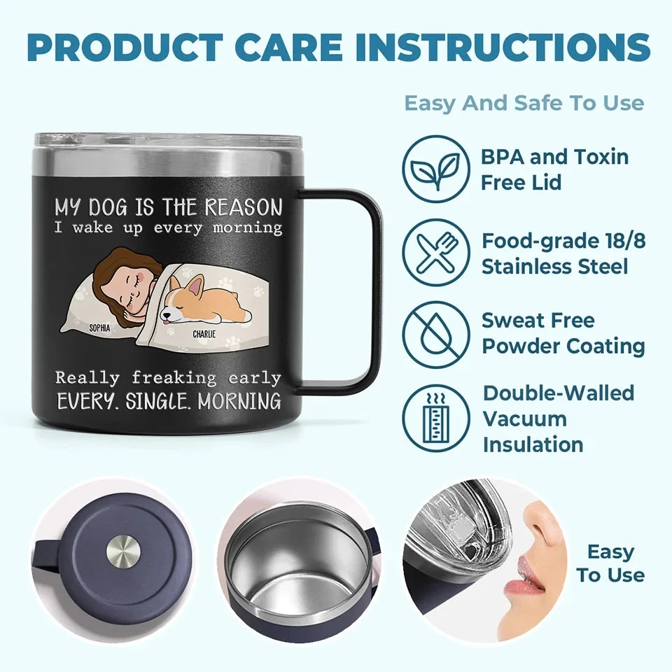 My Pets Are The Reason I Wake Up Every Morning - Dog & Cat Personalized Custom 14oz Stainless Steel Tumbler With Handle - Christmas Gift For Pet Owners, Pet Lovers 6 My Pets Are The Reason I Wake Up Every Morning - Dog & Cat Personalized Custom 14oz Stainless Steel Tumbler With Handle - Christmas Gift For Pet Owners, Pet Lovers - Image 6