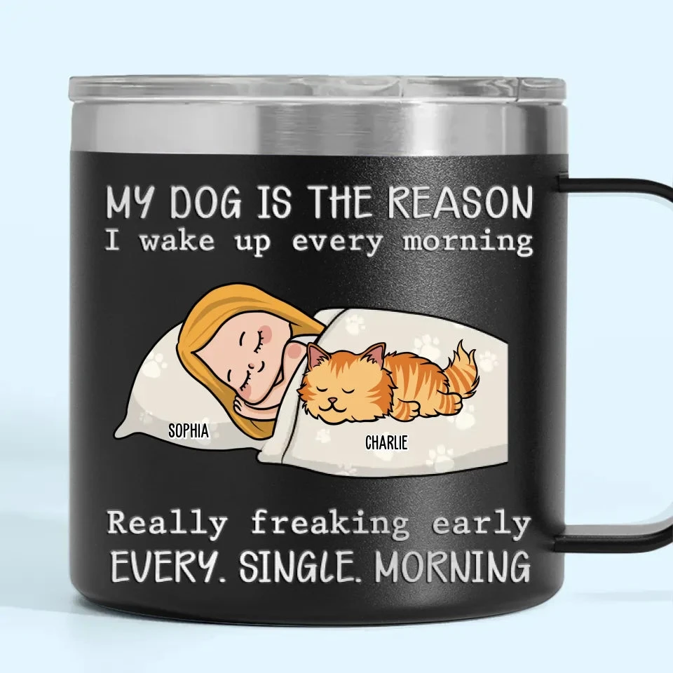 My Pets Are The Reason I Wake Up Every Morning - Dog & Cat Personalized Custom 14oz Stainless Steel Tumbler With Handle - Christmas Gift For Pet Owners, Pet Lovers 2 My Pets Are The Reason I Wake Up Every Morning - Dog & Cat Personalized Custom 14oz Stainless Steel Tumbler With Handle - Christmas Gift For Pet Owners, Pet Lovers - Image 2