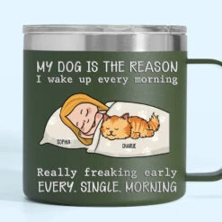 My Pets Are The Reason I Wake Up Every Morning - Dog & Cat Personalized Custom 14oz Stainless Steel Tumbler With Handle - Christmas Gift For Pet Owners, Pet Lovers 15 My Pets Are The Reason I Wake Up Every Morning - Dog & Cat Personalized Custom 14oz Stainless Steel Tumbler With Handle - Christmas Gift For Pet Owners, Pet Lovers -Pawfect House Store 673ebe86f1de5