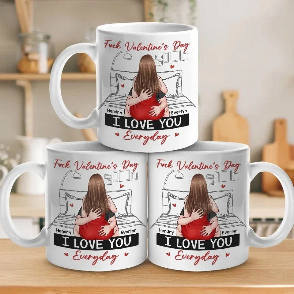 I Love You Everyday - Couple Personalized Custom Mug - Valentine Gift For Husband Wife, Anniversary 4 I Love You Everyday - Couple Personalized Custom Mug - Valentine Gift For Husband Wife, Anniversary - Image 4