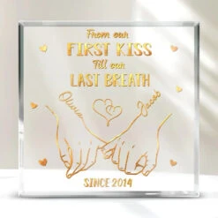 From Our First Kiss Till Our Last Breath - Couple Personalized Custom Square Shaped Acrylic Plaque - Christmas Gift For Husband Wife, Anniversary