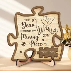 When I Met You I Found My Missing Piece - Couple Personalized Custom 2-Layered Wooden Plaque With Stand - Gift For Husband Wife, Anniversary