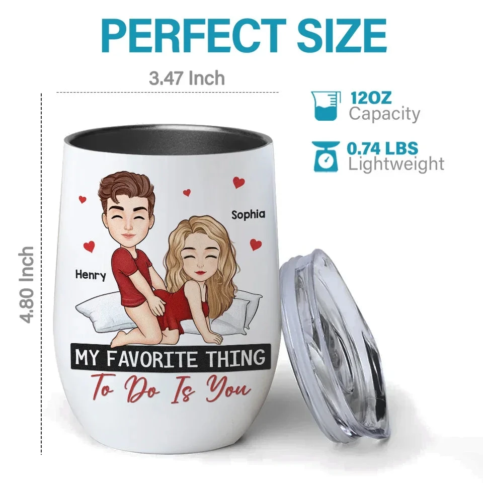 In Your Eyes, I See My World - Couple Personalized Custom Wine Tumbler - Gift For Husband Wife, Anniversary 3 In Your Eyes, I See My World - Couple Personalized Custom Wine Tumbler - Gift For Husband Wife, Anniversary - Image 3