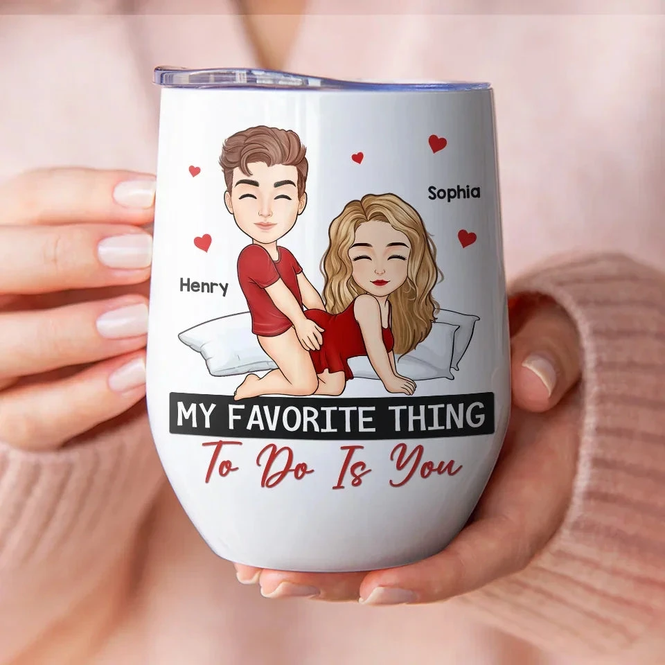 In Your Eyes, I See My World - Couple Personalized Custom Wine Tumbler - Gift For Husband Wife, Anniversary 1 In Your Eyes, I See My World - Couple Personalized Custom Wine Tumbler - Gift For Husband Wife, Anniversary