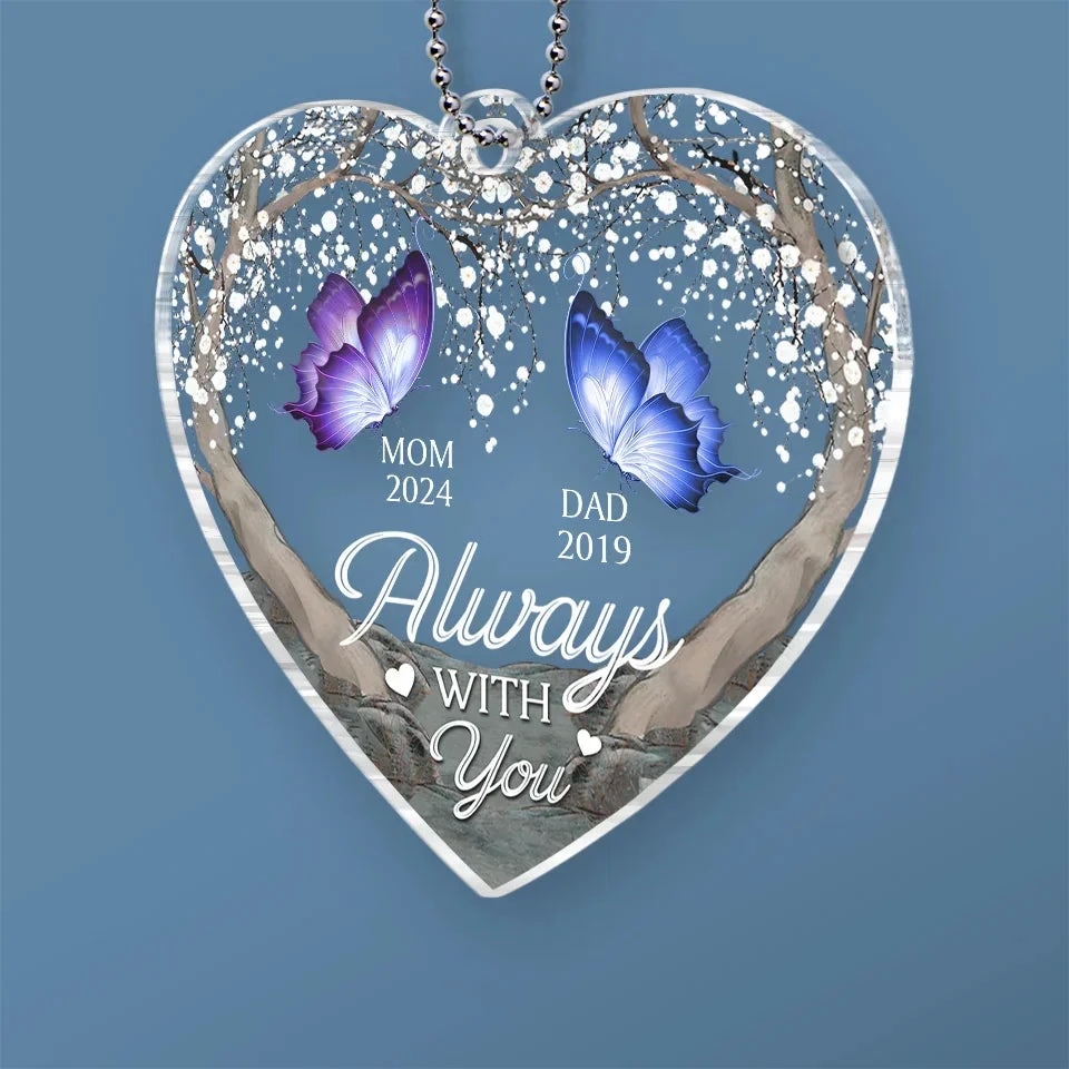 Always With You - Memorial Personalized Custom Car Ornament - Acrylic Custom Shaped - Sympathy Gift For Family Members 3 Always With You - Memorial Personalized Custom Car Ornament - Acrylic Custom Shaped - Sympathy Gift For Family Members - Image 3