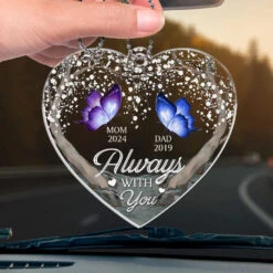 Always With You - Memorial Personalized Custom Car Ornament - Acrylic Custom Shaped - Sympathy Gift For Family Members 8 Always With You - Memorial Personalized Custom Car Ornament - Acrylic Custom Shaped - Sympathy Gift For Family Members -Pawfect House Store 6758f49f57f68