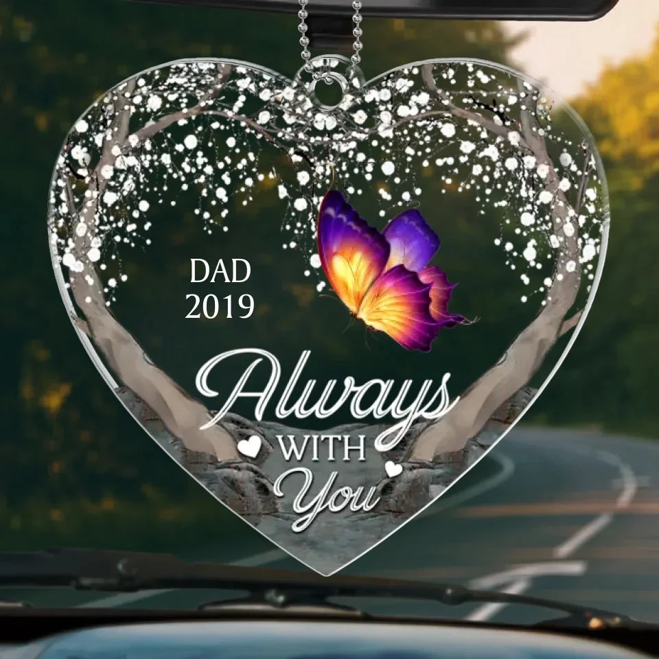 Always With You - Memorial Personalized Custom Car Ornament - Acrylic Custom Shaped - Sympathy Gift For Family Members 2 Always With You - Memorial Personalized Custom Car Ornament - Acrylic Custom Shaped - Sympathy Gift For Family Members - Image 2