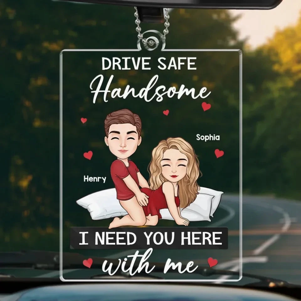 I Need You Here With Me - Couple Personalized Custom Car Ornament - Acrylic Custom Shaped - Gift For Husband Wife, Anniversary 1 I Need You Here With Me - Couple Personalized Custom Car Ornament - Acrylic Custom Shaped - Gift For Husband Wife, Anniversary