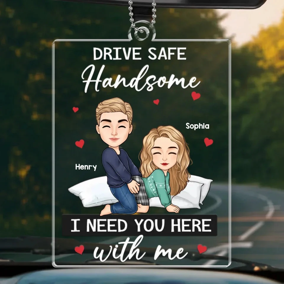 I Need You Here With Me - Couple Personalized Custom Car Ornament - Acrylic Custom Shaped - Gift For Husband Wife, Anniversary 2 I Need You Here With Me - Couple Personalized Custom Car Ornament - Acrylic Custom Shaped - Gift For Husband Wife, Anniversary - Image 2