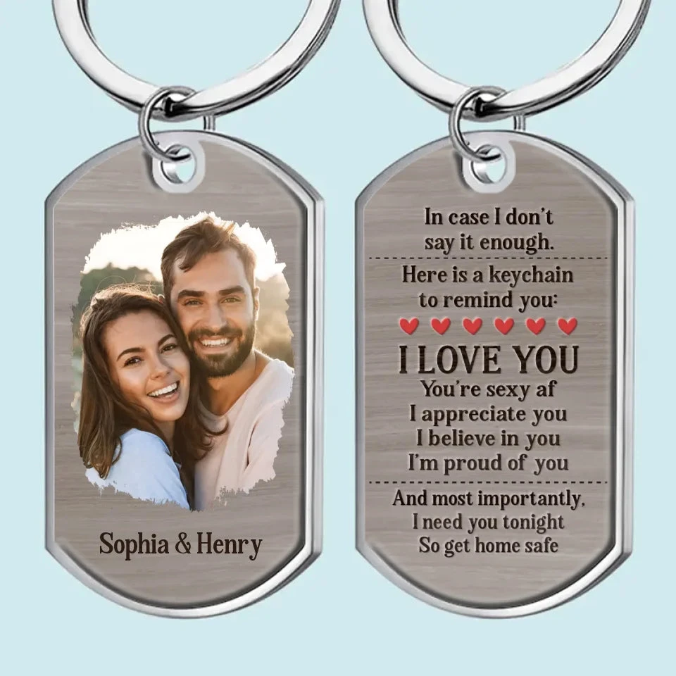 Custom Photo I Believe In You - Couple Personalized Custom Keychain - Christmas Gift For Husband Wife, Anniversary 2 Custom Photo I Believe In You - Couple Personalized Custom Keychain - Christmas Gift For Husband Wife, Anniversary - Image 2