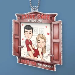 Take Care On The Road, Handsome - Couple Personalized Custom Car Ornament - Acrylic Custom Shaped - Gift For Husband Wife, Anniversary -Pawfect House Store 675f944a2ec73