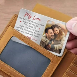 Custom Photo I'll Always Be Right There With You - Couple Personalized Custom Aluminum Wallet Card - Gift For Husband Wife, Anniversary 7 Custom Photo I'll Always Be Right There With You - Couple Personalized Custom Aluminum Wallet Card - Gift For Husband Wife, Anniversary -Pawfect House Store 67623d43094f8
