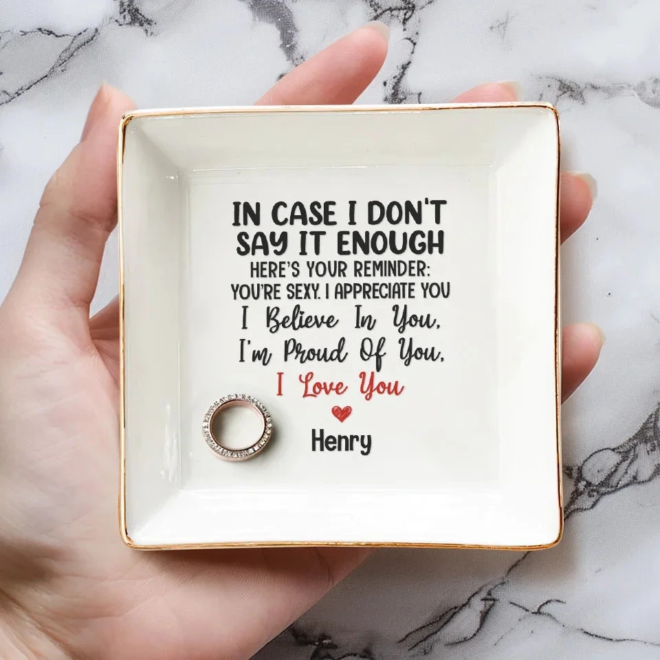 You're Sexy, I Appreciate You - Couple Personalized Custom Jewelry Dish - Gift For Husband Wife, Anniversary 4 You're Sexy, I Appreciate You - Couple Personalized Custom Jewelry Dish - Gift For Husband Wife, Anniversary - Image 4
