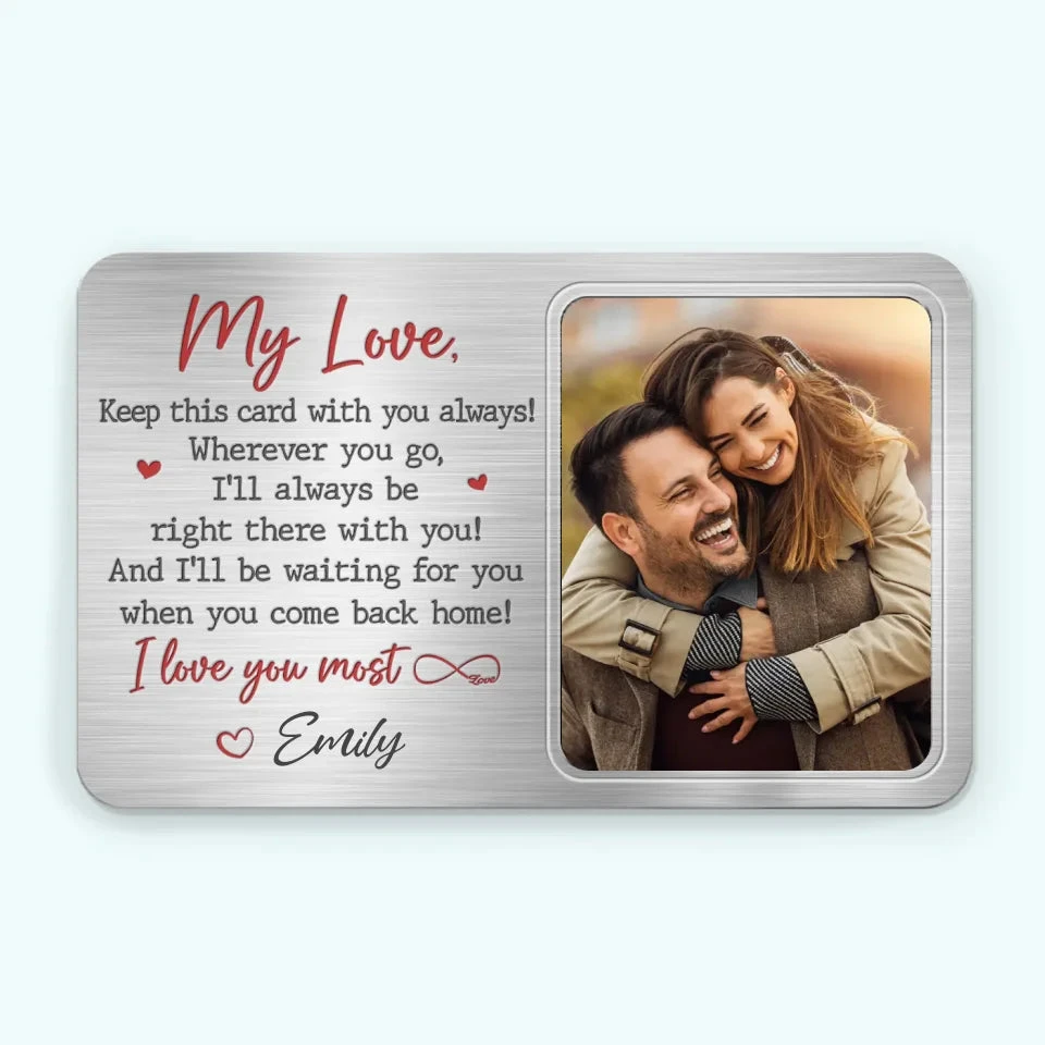 Custom Photo I'll Always Be Right There With You - Couple Personalized Custom Aluminum Wallet Card - Gift For Husband Wife, Anniversary 2 Custom Photo I'll Always Be Right There With You - Couple Personalized Custom Aluminum Wallet Card - Gift For Husband Wife, Anniversary - Image 2