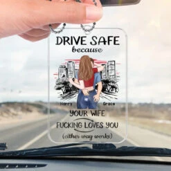Have A Safe Journey - Couple Personalized Custom Car Ornament - Acrylic Custom Shaped - Gift For Husband Wife, Anniversary 8 Have A Safe Journey - Couple Personalized Custom Car Ornament - Acrylic Custom Shaped - Gift For Husband Wife, Anniversary -Pawfect House Store 6764e9d7d55e3