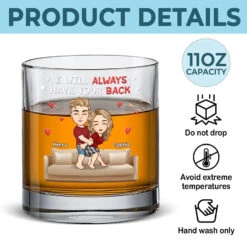 I Will Always Have Your Back - Couple Personalized Custom Whiskey Glass - Gift For Husband Wife, Anniversary 9 I Will Always Have Your Back - Couple Personalized Custom Whiskey Glass - Gift For Husband Wife, Anniversary -Pawfect House Store 67650049f3f40