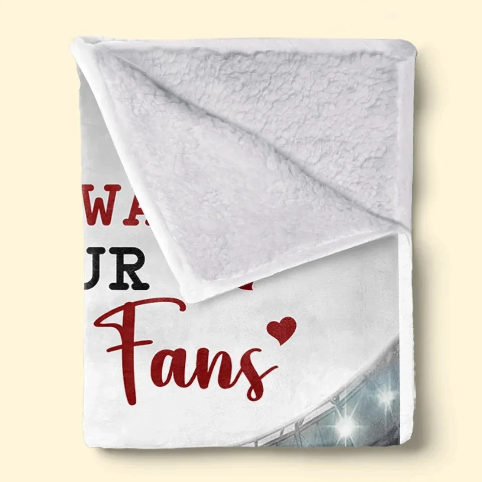 I'll Always Be Your Biggest Fan - Family Personalized Custom Blanket - Gift For Family Members, Sport Lovers, Sport Players 4 I'll Always Be Your Biggest Fan - Family Personalized Custom Blanket - Gift For Family Members, Sport Lovers, Sport Players - Image 4
