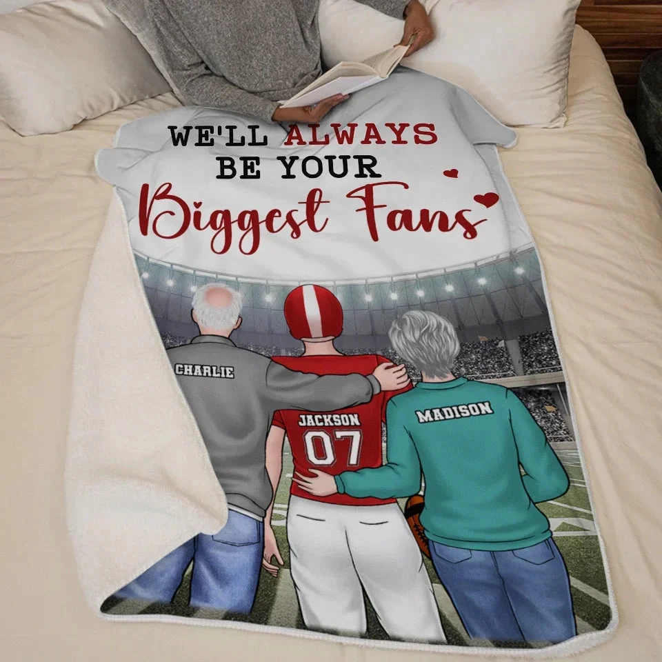 I'll Always Be Your Biggest Fan - Family Personalized Custom Blanket - Gift For Family Members, Sport Lovers, Sport Players 5 I'll Always Be Your Biggest Fan - Family Personalized Custom Blanket - Gift For Family Members, Sport Lovers, Sport Players - Image 5