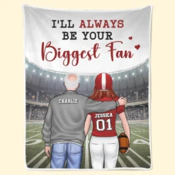 I'll Always Be Your Biggest Fan - Family Personalized Custom Blanket - Gift For Family Members, Sport Lovers, Sport Players 13 I'll Always Be Your Biggest Fan - Family Personalized Custom Blanket - Gift For Family Members, Sport Lovers, Sport Players -Pawfect House Store 6768dd1e15181