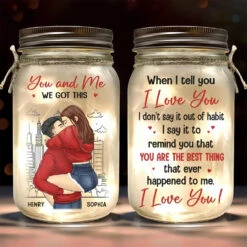 You Are The Best Thing That Ever Happened To Me - Couple Personalized Custom Mason Jar Light - Gift For Couple, Husband Wife, Anniversary