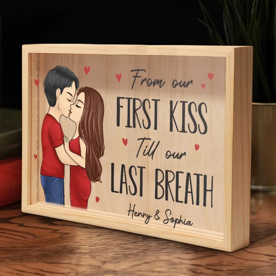 From First Kiss Till Our Last Breath - Couple Personalized Custom Frame Light Box - Gift For Husband Wife, Anniversary 3 From First Kiss Till Our Last Breath - Couple Personalized Custom Frame Light Box - Gift For Husband Wife, Anniversary - Image 3