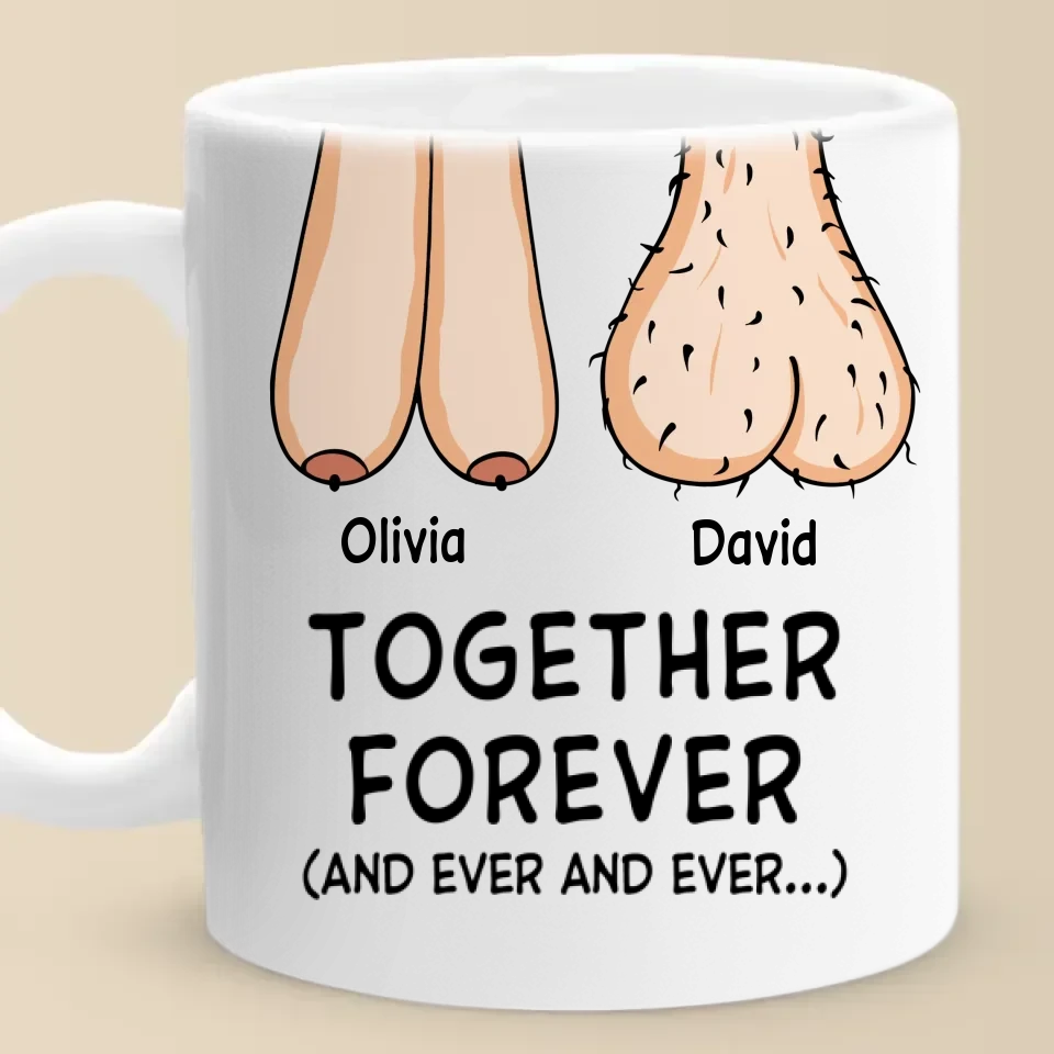 Together Forever - Couple Personalized Custom Mug - Gift For Husband Wife, Anniversary 3 Together Forever - Couple Personalized Custom Mug - Gift For Husband Wife, Anniversary - Image 3