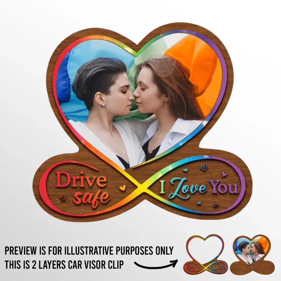 Custom Photo Drive Safe, My Love - Couple Personalized Custom Car Visor Clip - Gift For Husband Wife, Anniversary, LGBTQ+ 2 Custom Photo Drive Safe, My Love - Couple Personalized Custom Car Visor Clip - Gift For Husband Wife, Anniversary, LGBTQ+ - Image 2