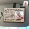 Custom Photo You Will Always Be A Part Of Us - Memorial Personalized Custom Car Visor Clip - Sympathy Gift For Family Members