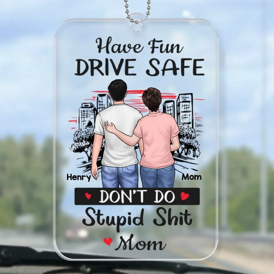 Stay Safe, Have Fun On The Road - Family Personalized Custom Car Ornament - Acrylic Custom Shaped - Gift For Daughter, Son 2 Stay Safe, Have Fun On The Road - Family Personalized Custom Car Ornament - Acrylic Custom Shaped - Gift For Daughter, Son - Image 2