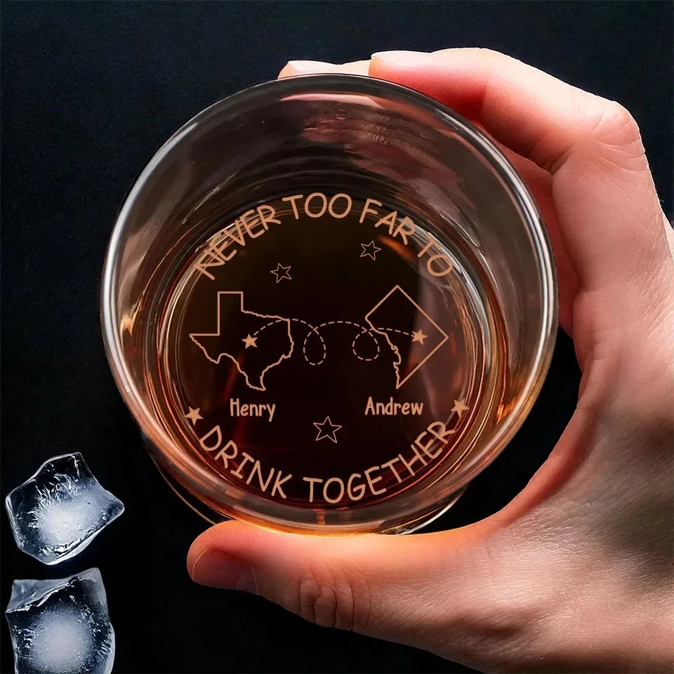 Never Too Far To Drink Together - Bestie Personalized Custom Whiskey Glass - Gift For Best Friends, BFF, Brothers 3 Never Too Far To Drink Together - Bestie Personalized Custom Whiskey Glass - Gift For Best Friends, BFF, Brothers - Image 3