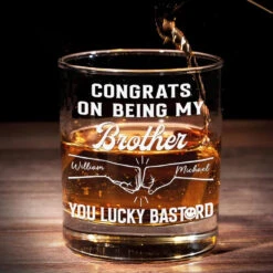 Congrats On Being My Brother - Family Personalized Custom Whiskey Glass - Gift For Family Members