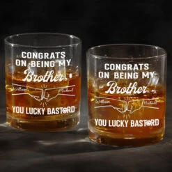 Congrats On Being My Brother - Family Personalized Custom Whiskey Glass - Gift For Family Members -Pawfect House Store 67779b8feecad