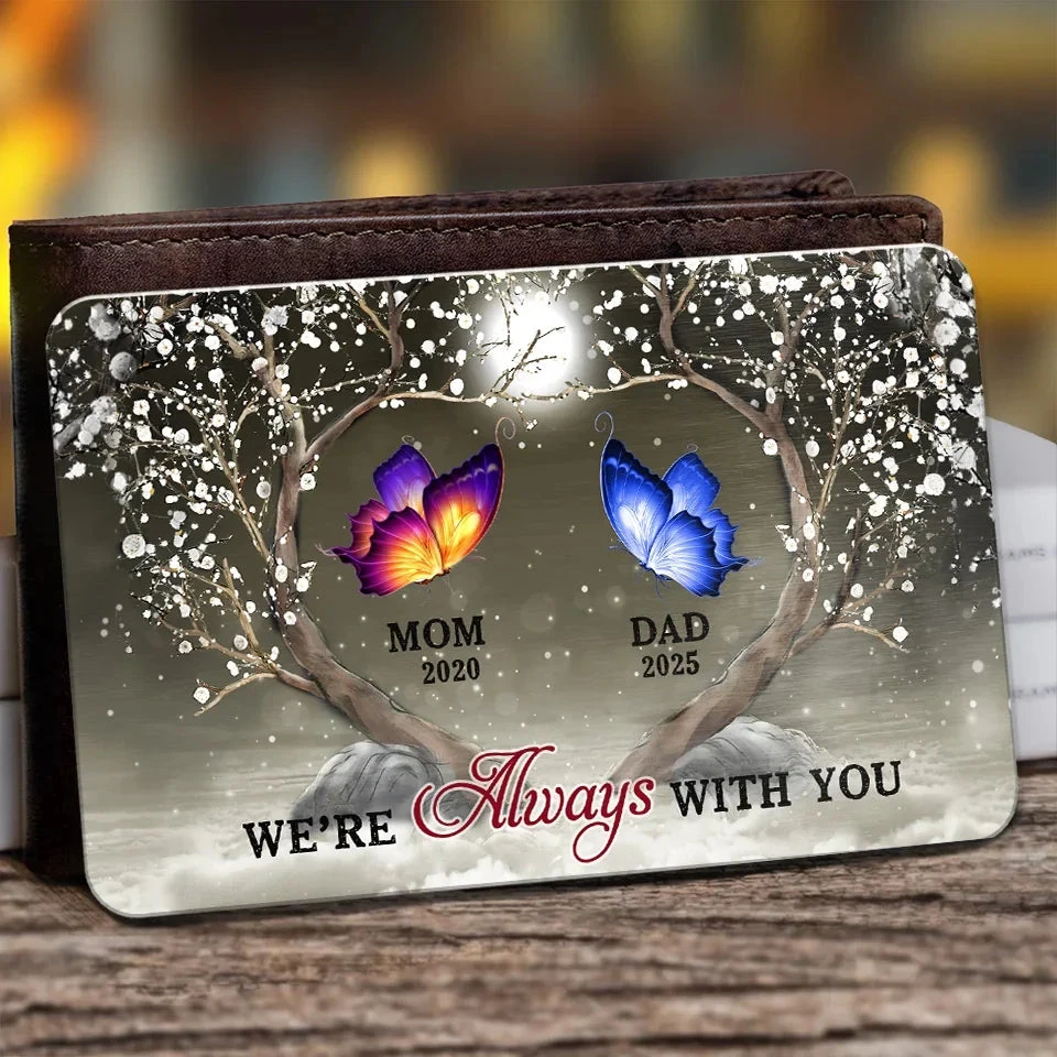 Like A Butterfly, They Lived Briefly But Beautifully - Memorial Personalized Custom Aluminum Wallet Card - Sympathy Gift For Family Members 1 Like A Butterfly, They Lived Briefly But Beautifully - Memorial Personalized Custom Aluminum Wallet Card - Sympathy Gift For Family Members