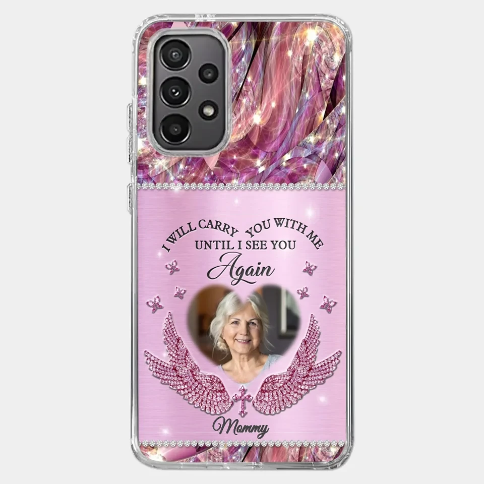 Custom Photo I Will Always Carry Mom With Me - Memorial Personalized Custom Clear Phone Case - Sympathy Gift For Family Members 6 Custom Photo I Will Always Carry Mom With Me - Memorial Personalized Custom Clear Phone Case - Sympathy Gift For Family Members - Image 6