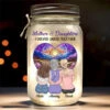 Daughters Are The Heart Of Their Mothers - Family Personalized Custom Mason Jar Light - Gift For Mom, Daughter