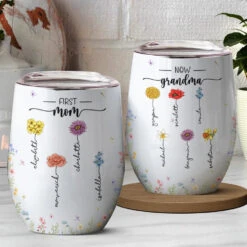 First Mum, Now Nanny - Family Personalized Custom Wine Tumbler - Gift For Mom, Grandma