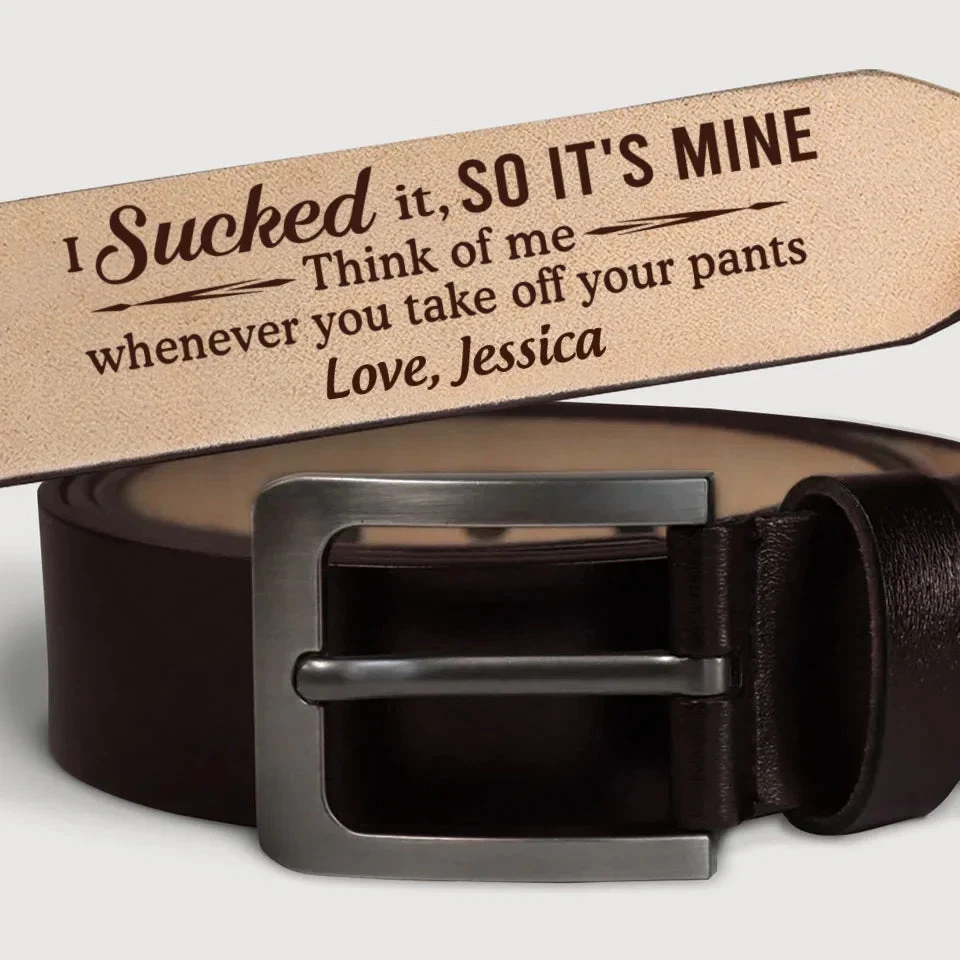 Think Of Me Whenever You Take Off Your Pants - Couple Personalized Custom Engraved Leather Belt - Gift For Husband Wife, Anniversary 3 Think Of Me Whenever You Take Off Your Pants - Couple Personalized Custom Engraved Leather Belt - Gift For Husband Wife, Anniversary - Image 3