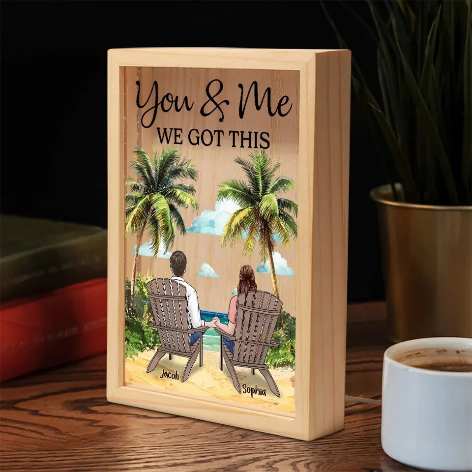 You And Me Through It All, We Got This - Couple Personalized Custom Frame Light Box - Gift For Husband Wife, Anniversary 3 You And Me Through It All, We Got This - Couple Personalized Custom Frame Light Box - Gift For Husband Wife, Anniversary - Image 3