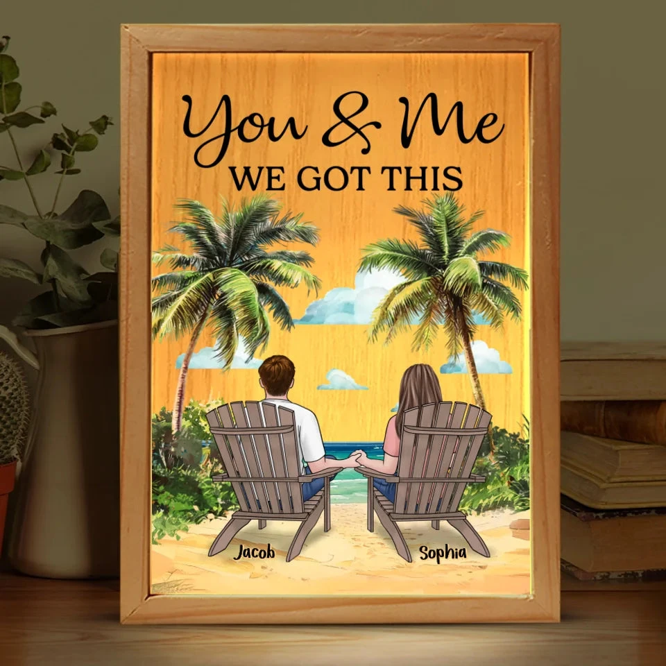 You And Me Through It All, We Got This - Couple Personalized Custom Frame Light Box - Gift For Husband Wife, Anniversary 2 You And Me Through It All, We Got This - Couple Personalized Custom Frame Light Box - Gift For Husband Wife, Anniversary - Image 2