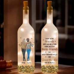 I Hope We're Friends Until We Die - Bestie Personalized Custom Bottle Lamp - Gift For Best Friends, BFF, Sisters