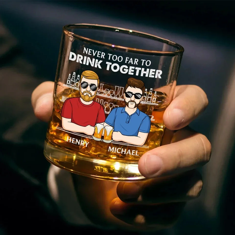 Never Too Far To Drink Together - Family Personalized Custom Whiskey Glass - Gift For Family Members 3 Never Too Far To Drink Together - Family Personalized Custom Whiskey Glass - Gift For Family Members - Image 3