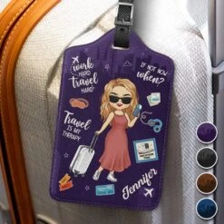 Work Hard, Travel Harder - Travel Personalized Custom Luggage Tag - Holiday Vacation Gift, Gift For Adventure Travel Lovers 7 Work Hard, Travel Harder - Travel Personalized Custom Luggage Tag - Holiday Vacation Gift, Gift For Adventure Travel Lovers -Pawfect House Store 67906ffe33eeb