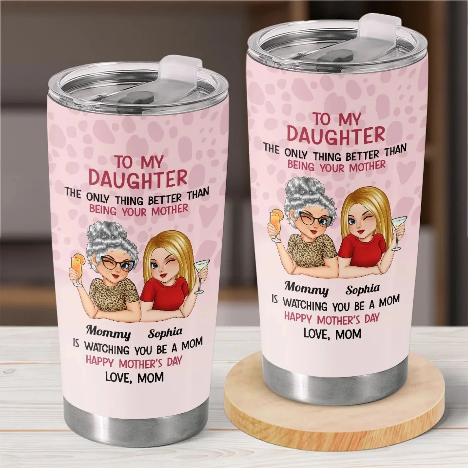 Watching You Be A Mom Is A Joy Beyond Words - Family Personalized Custom Tumbler - Gift For Mom, Daughter 1 Watching You Be A Mom Is A Joy Beyond Words - Family Personalized Custom Tumbler - Gift For Mom, Daughter