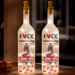 Forget Valentine's Day, I Love You Every Day - Couple Personalized Custom Bottle Lamp - Valentine Gift For Husband Wife, Anniversary