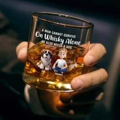 A Man Cannot Survive On Whiskey Alone - Dog Personalized Custom Whiskey Glass - Gift For Pet Owners, Pet Lovers 7 A Man Cannot Survive On Whiskey Alone - Dog Personalized Custom Whiskey Glass - Gift For Pet Owners, Pet Lovers -Pawfect House Store 67936f4c829e7