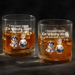A Man Cannot Survive On Whiskey Alone - Dog Personalized Custom Whiskey Glass - Gift For Pet Owners, Pet Lovers 8 A Man Cannot Survive On Whiskey Alone - Dog Personalized Custom Whiskey Glass - Gift For Pet Owners, Pet Lovers -Pawfect House Store 67936f4cee1de