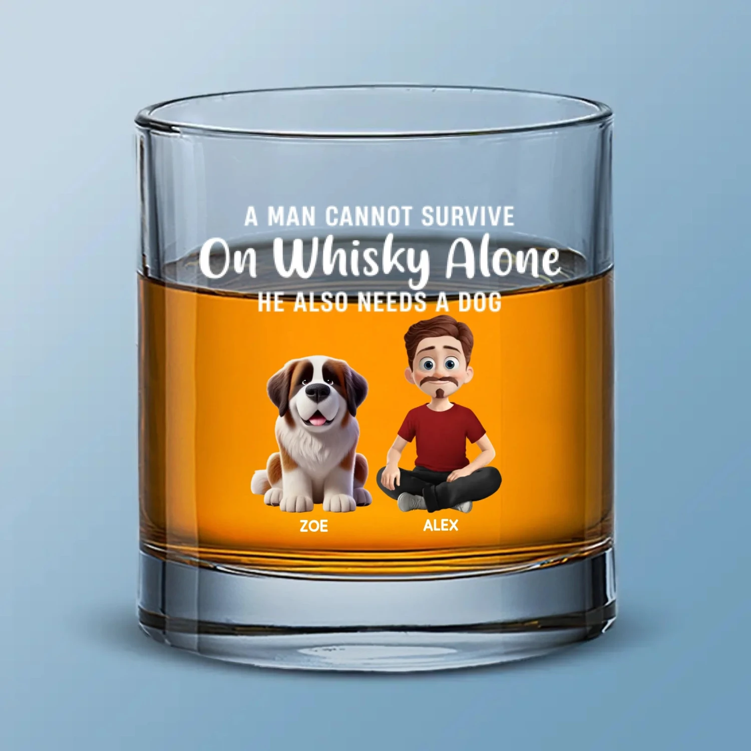 A Man Cannot Survive On Whiskey Alone - Dog Personalized Custom Whiskey Glass - Gift For Pet Owners, Pet Lovers 2 A Man Cannot Survive On Whiskey Alone - Dog Personalized Custom Whiskey Glass - Gift For Pet Owners, Pet Lovers - Image 2